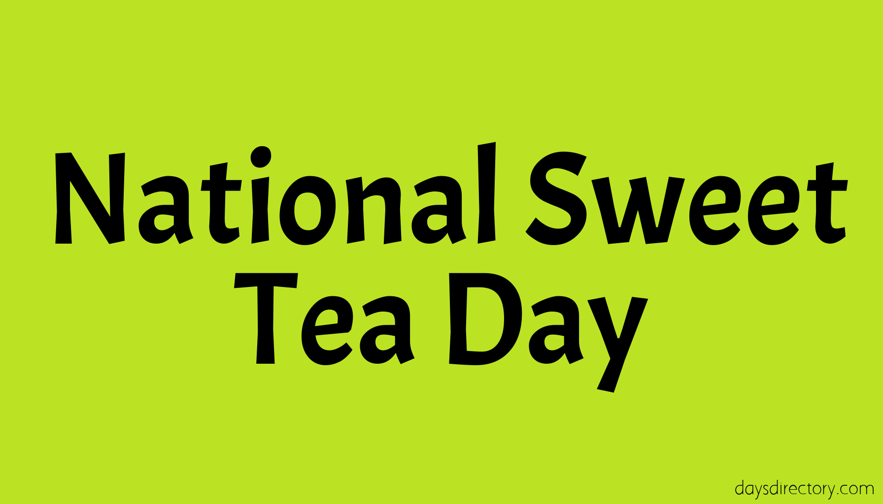 National Sweet Tea Day