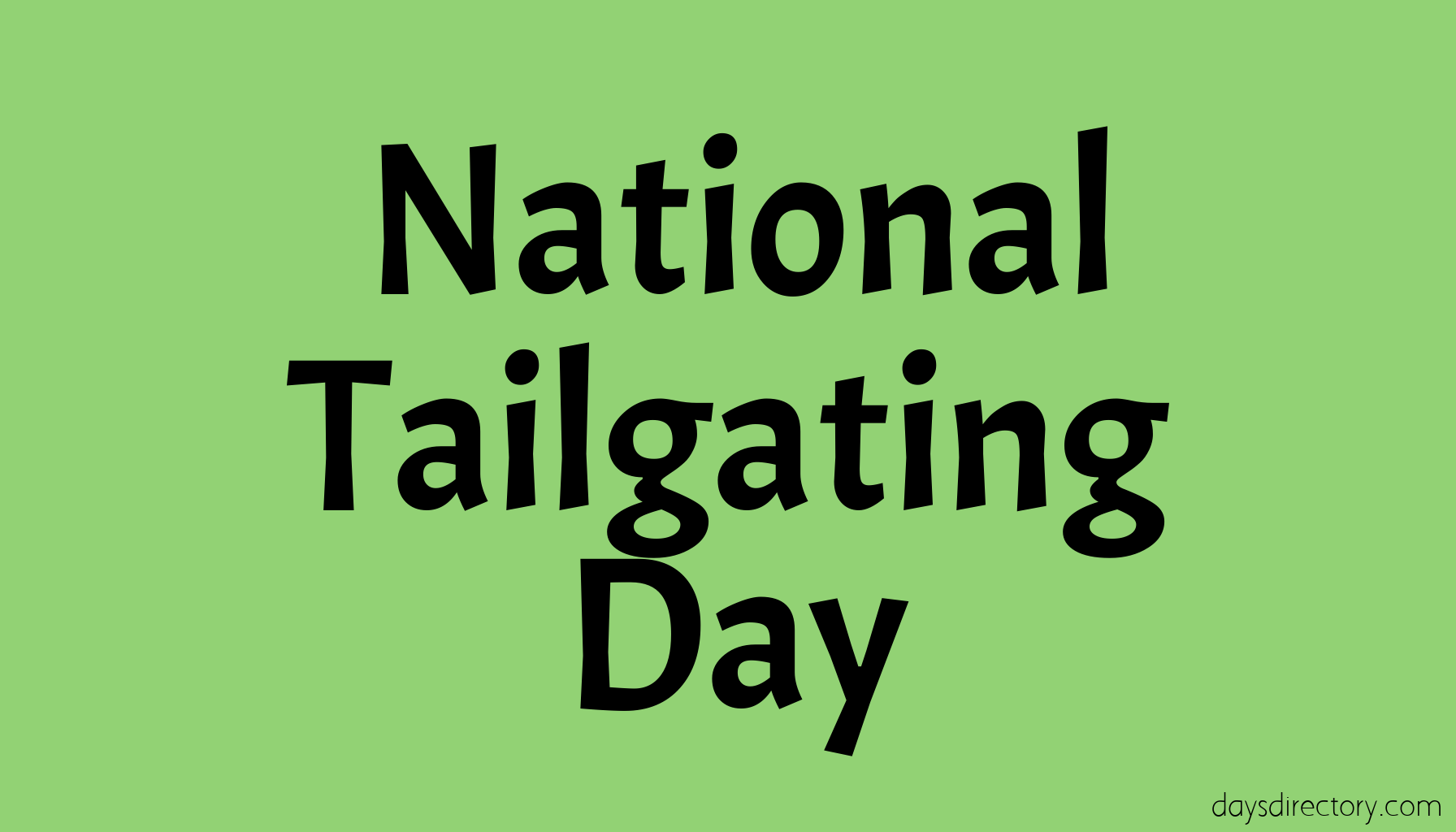 National Tailgating Day