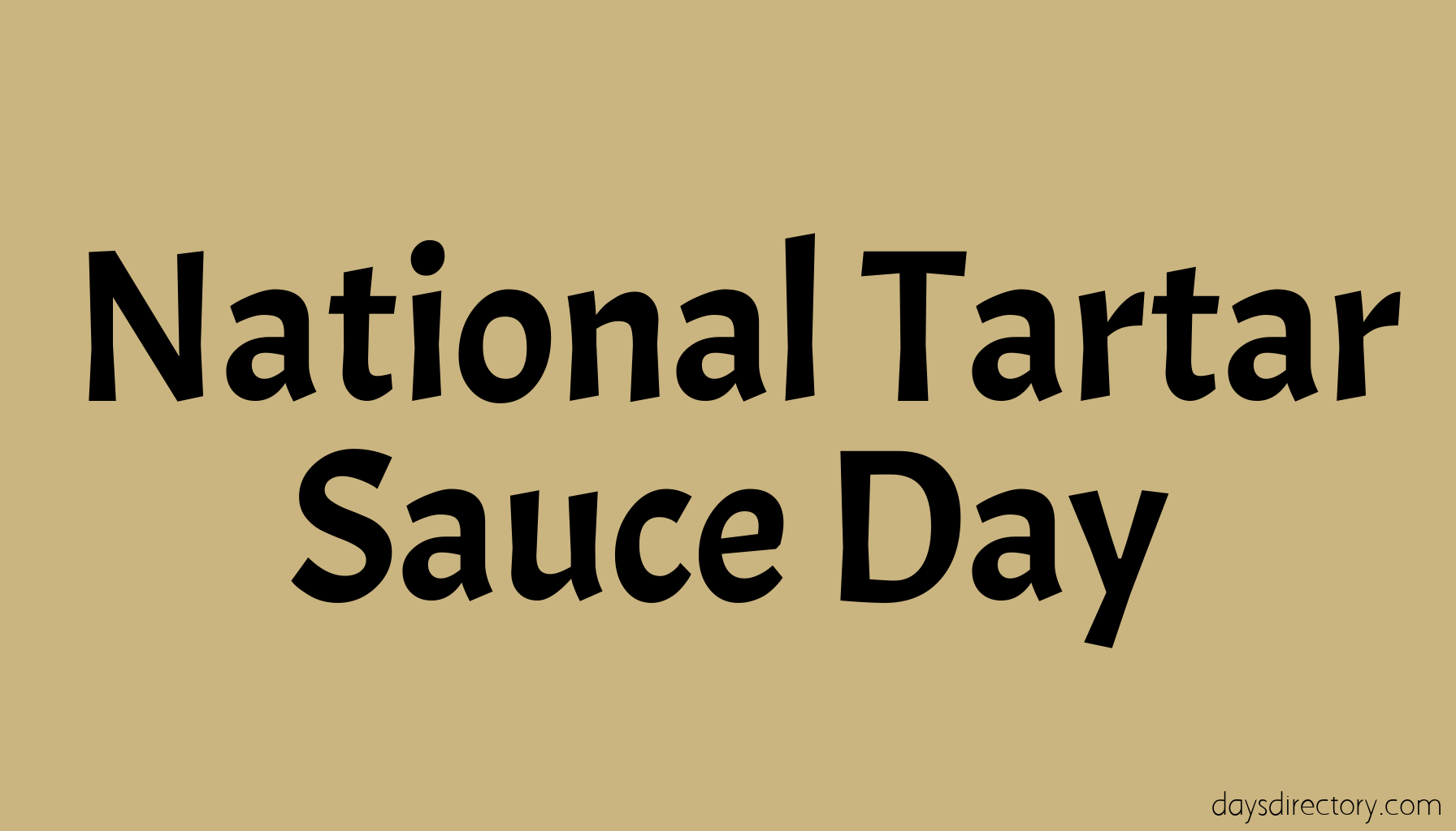 National Tartar Sauce Day