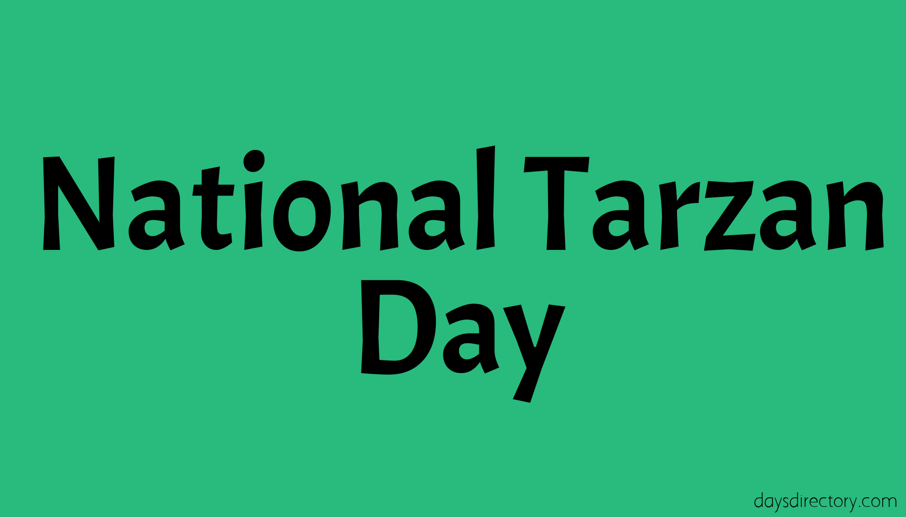 National Tarzan Day