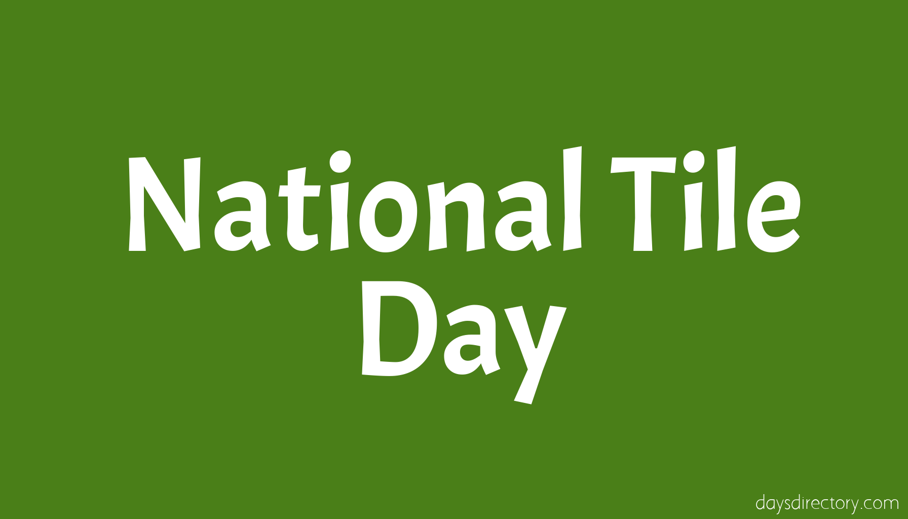 National Tile Day