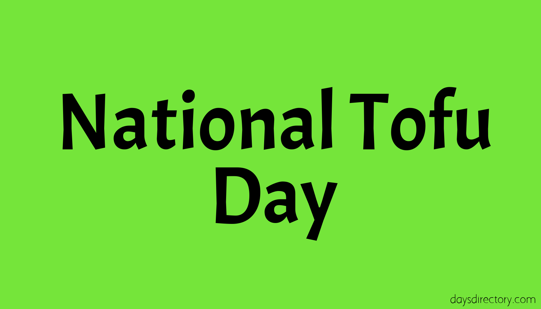 National Tofu Day