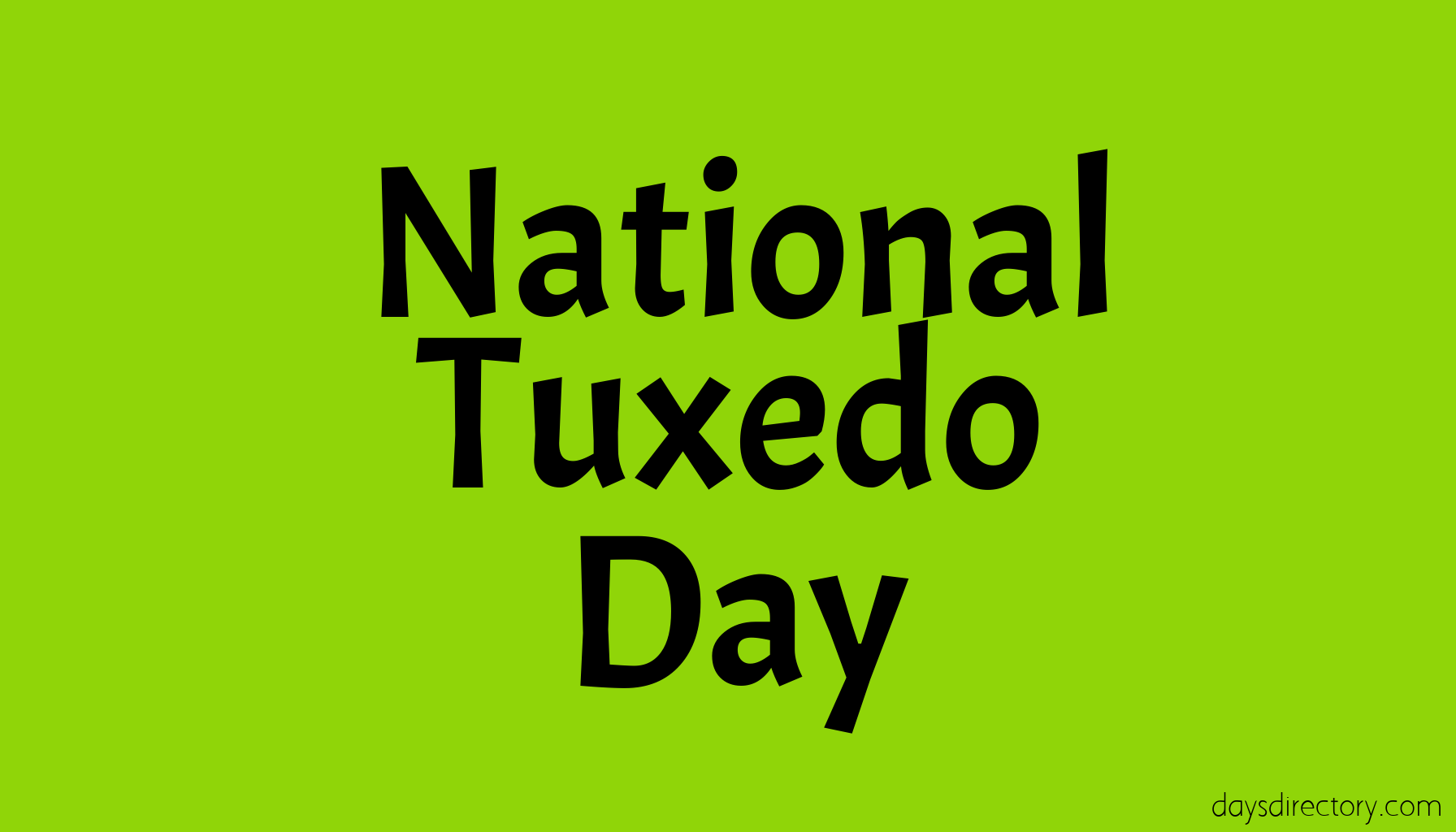 National Tuxedo Day