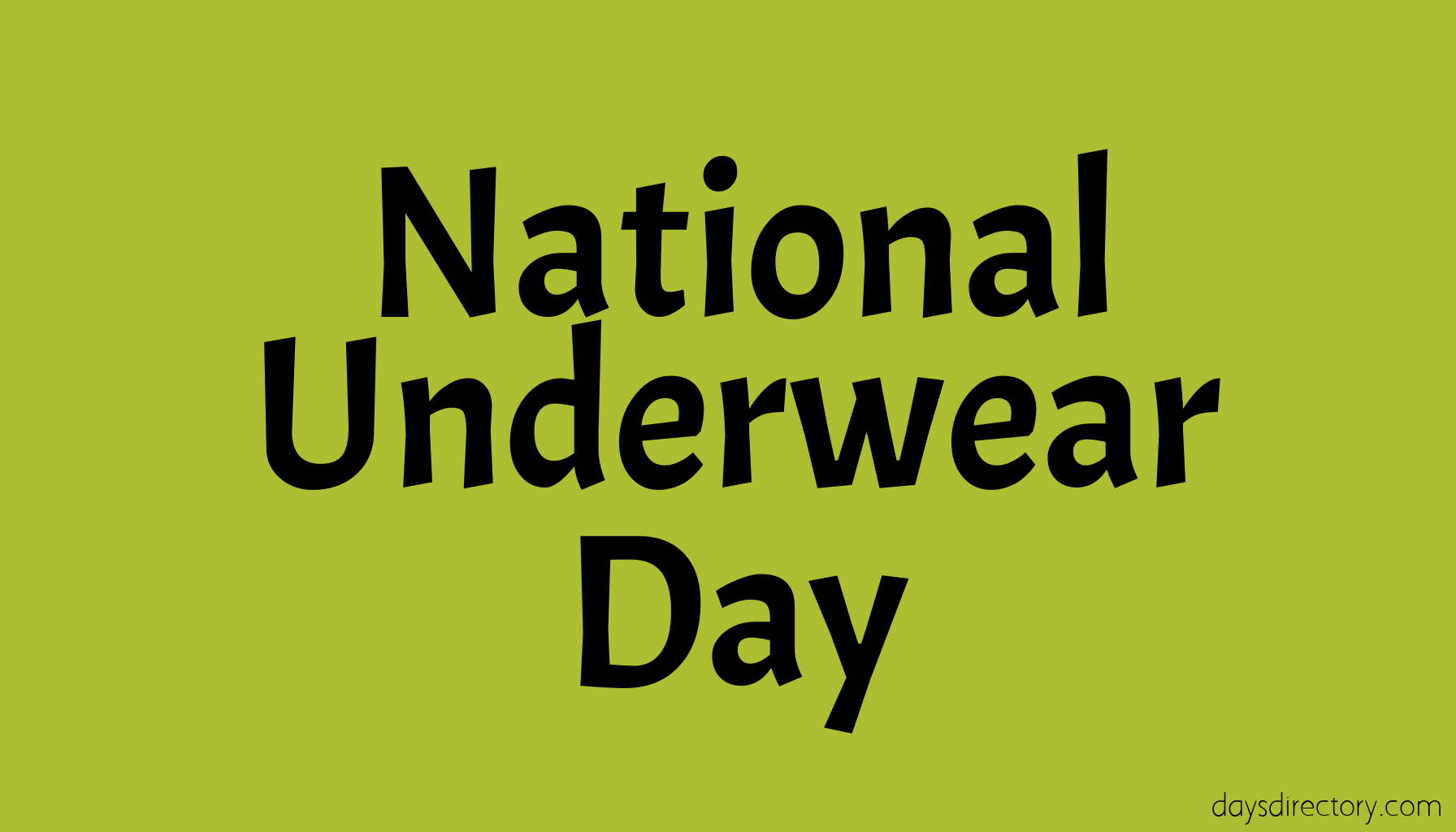 National Underwear Day