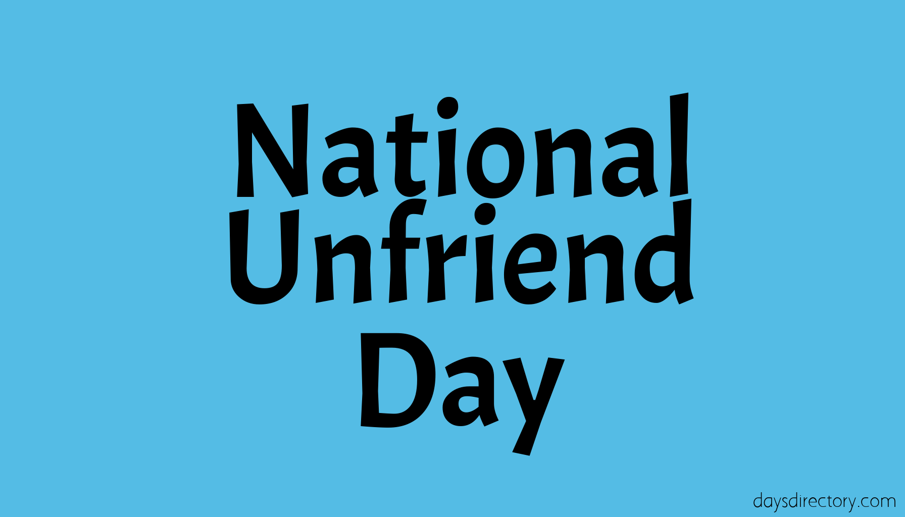 National Unfriend Day