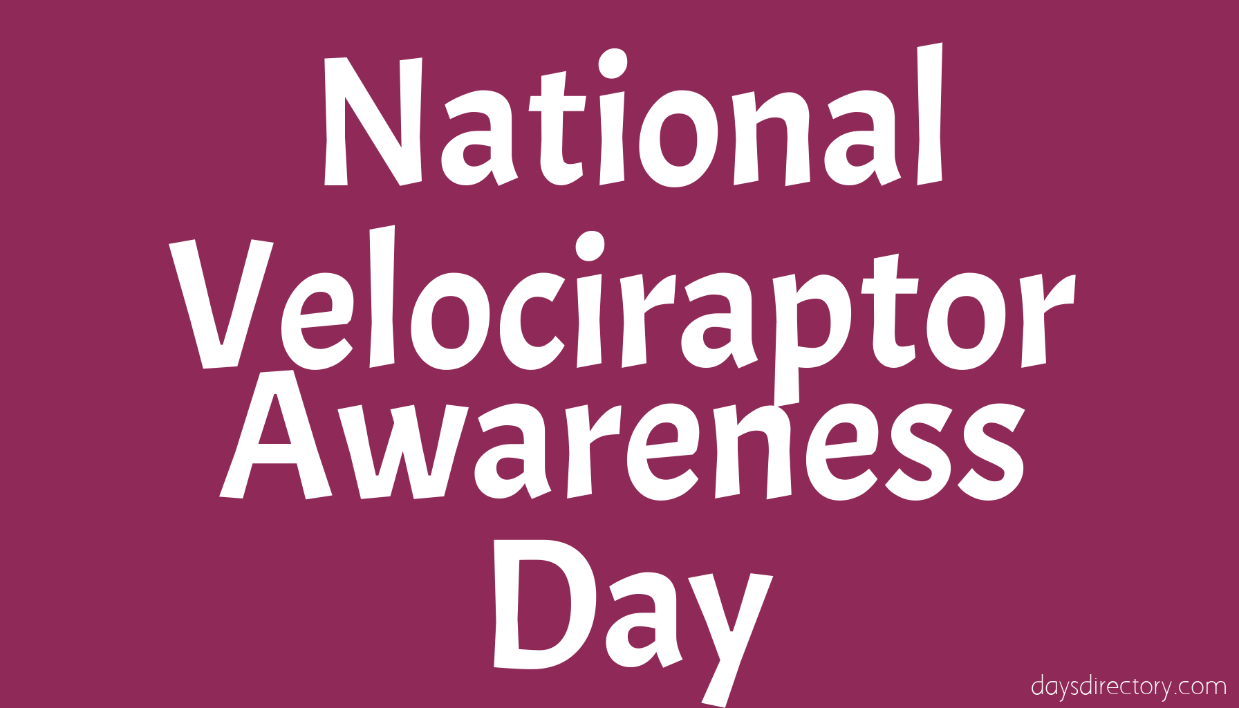 National Velociraptor Awareness Day