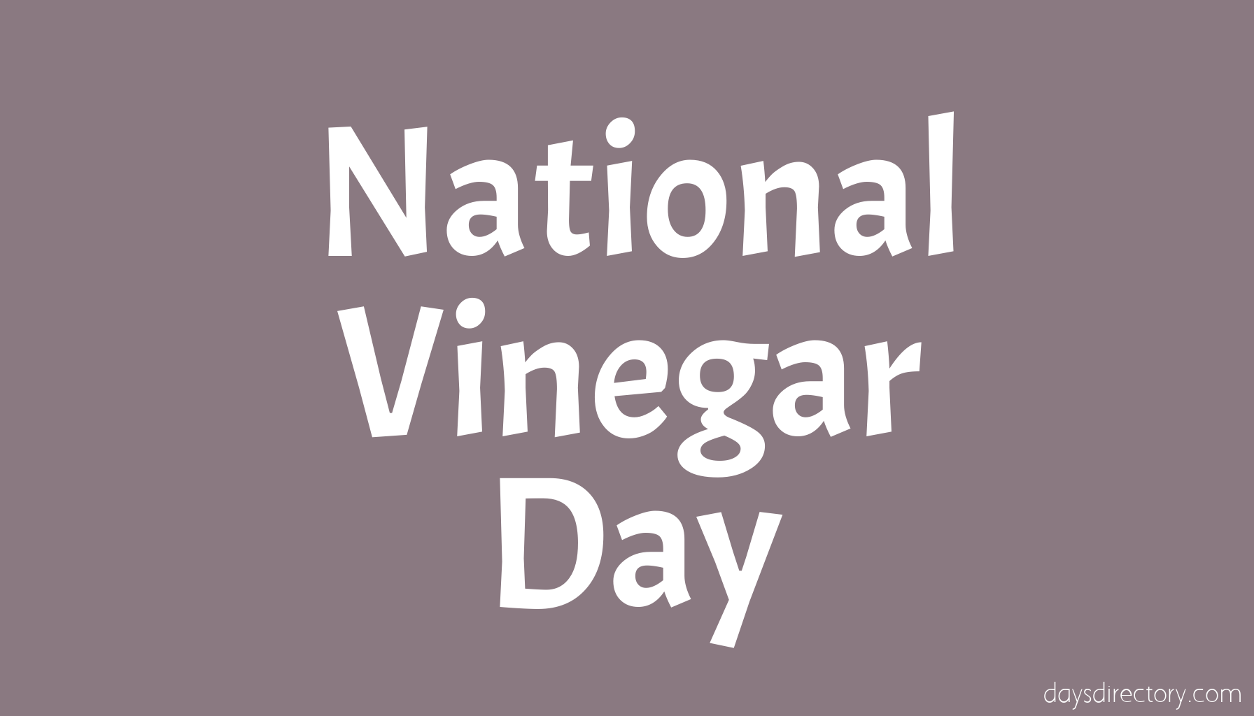 National Vinegar Day