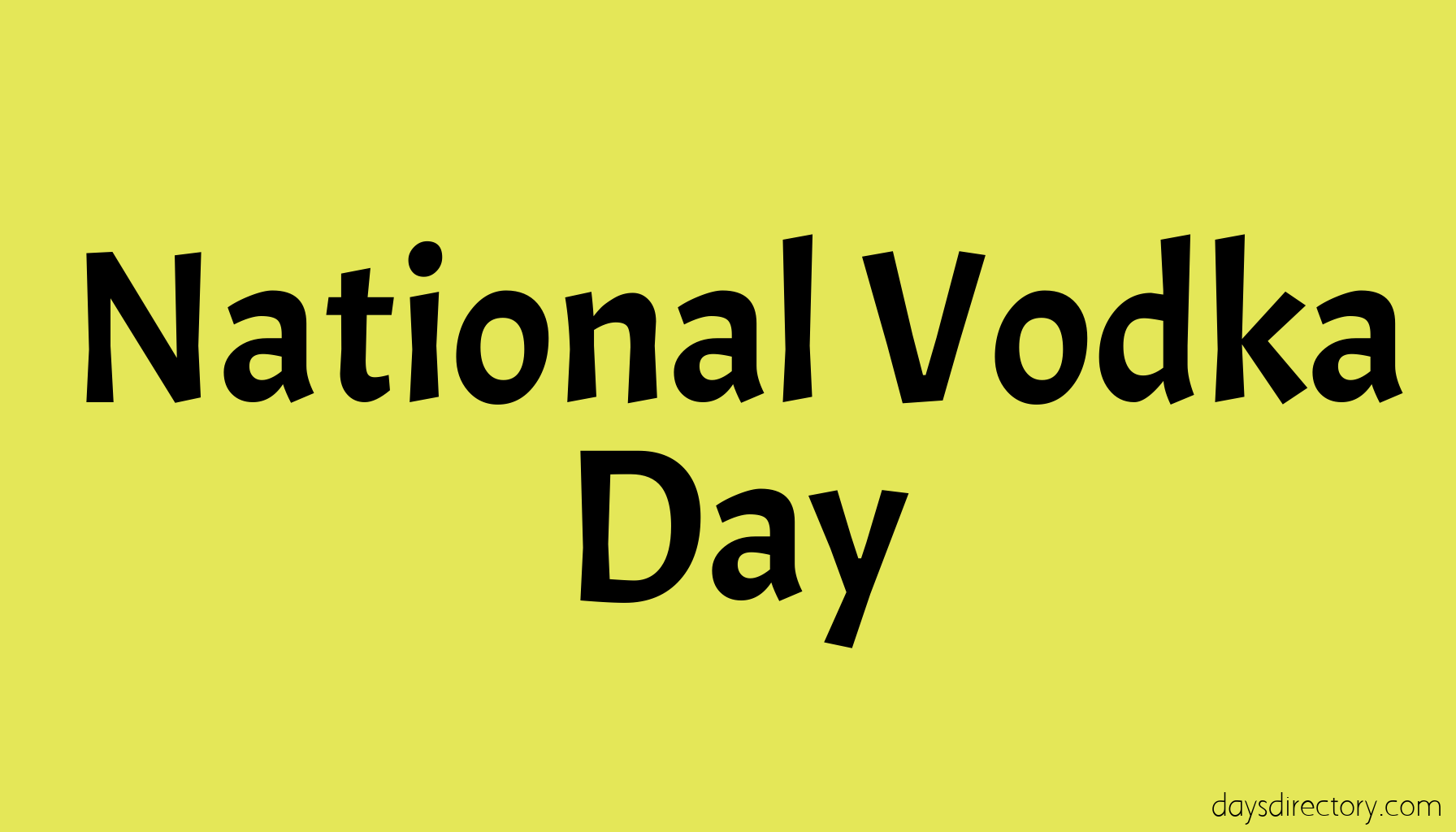 National Vodka Day