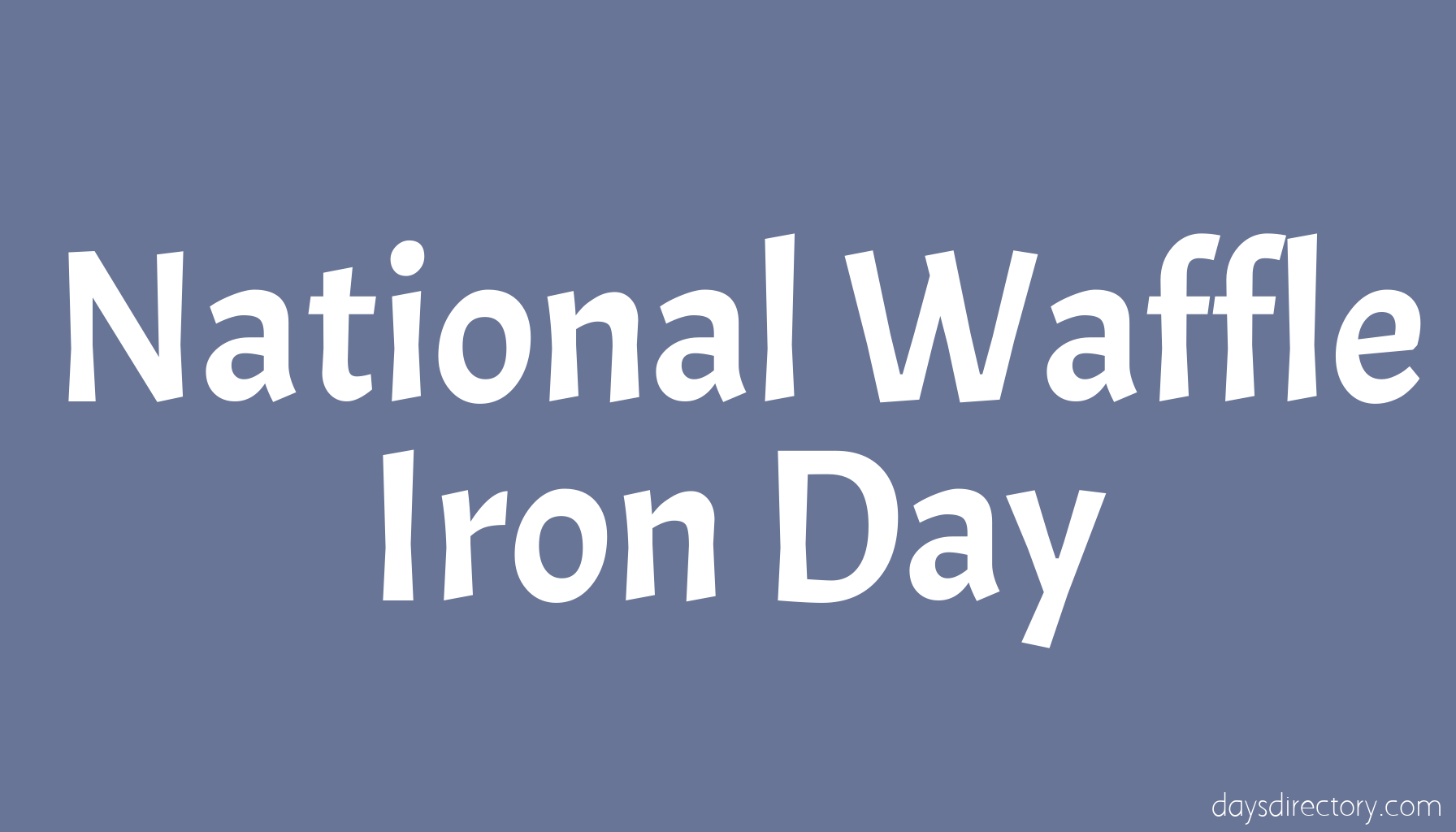 National Waffle Iron Day