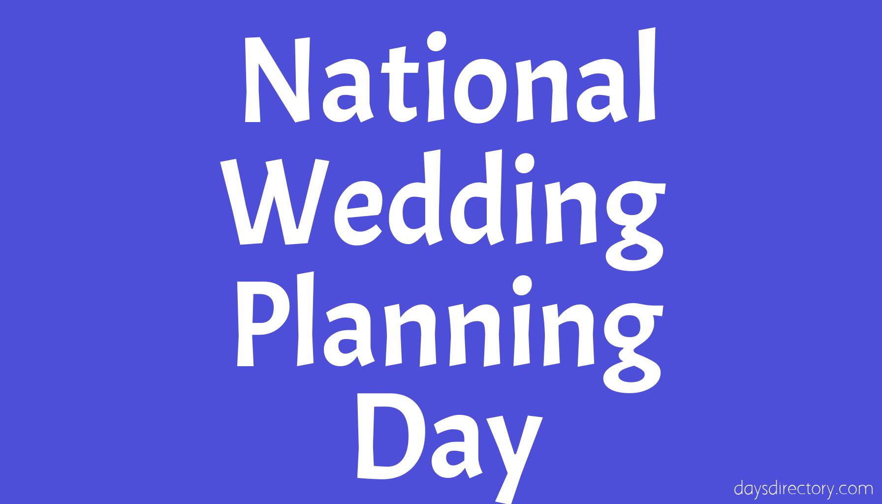 National Wedding Planning Day