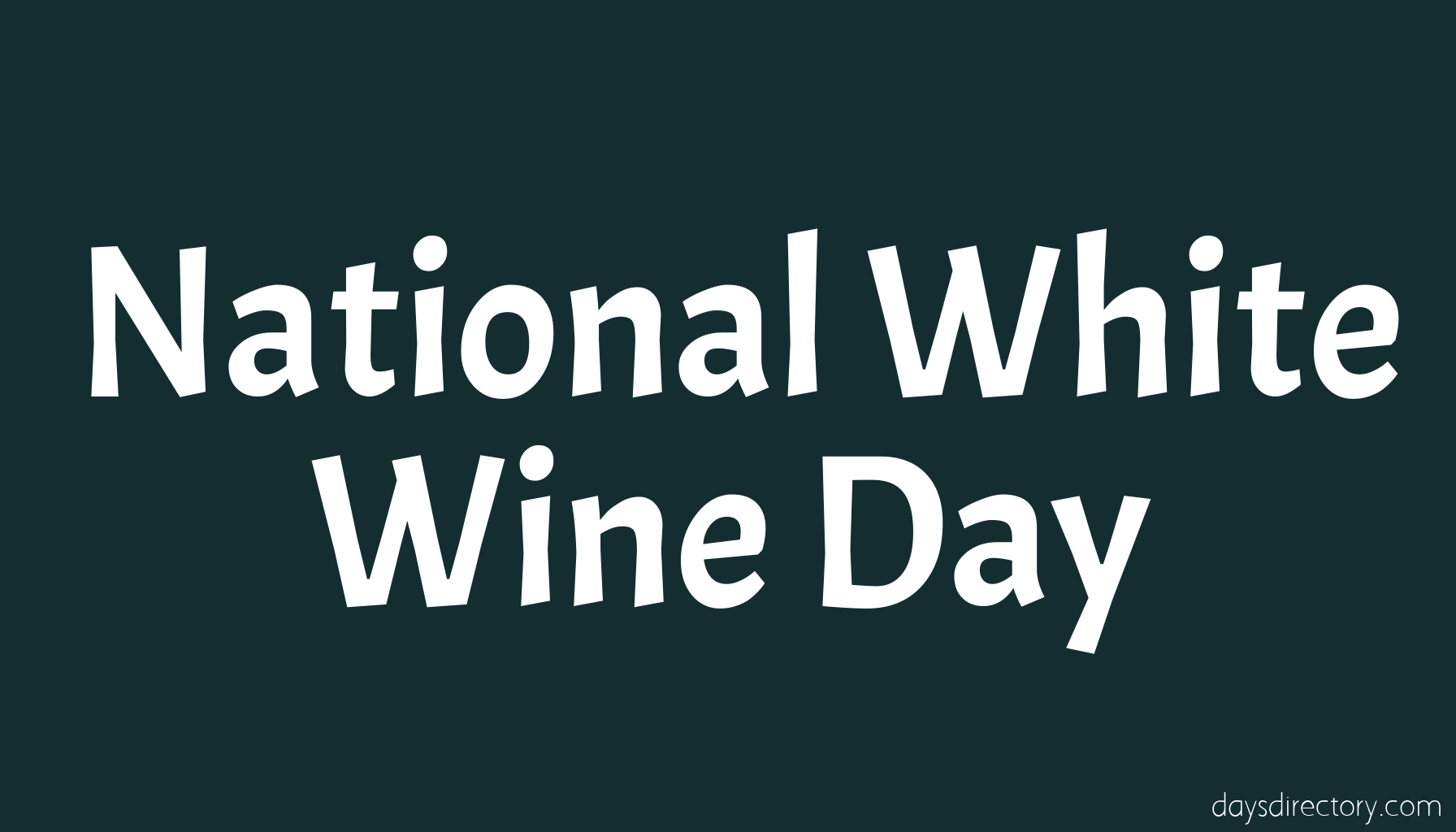 National White Wine Day