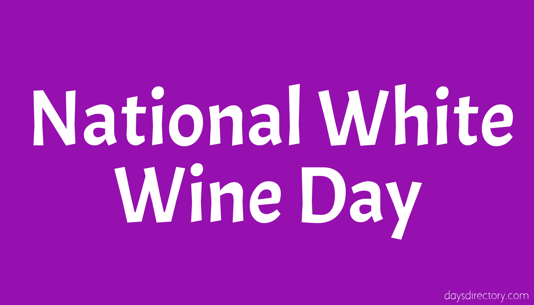 National White Wine Day