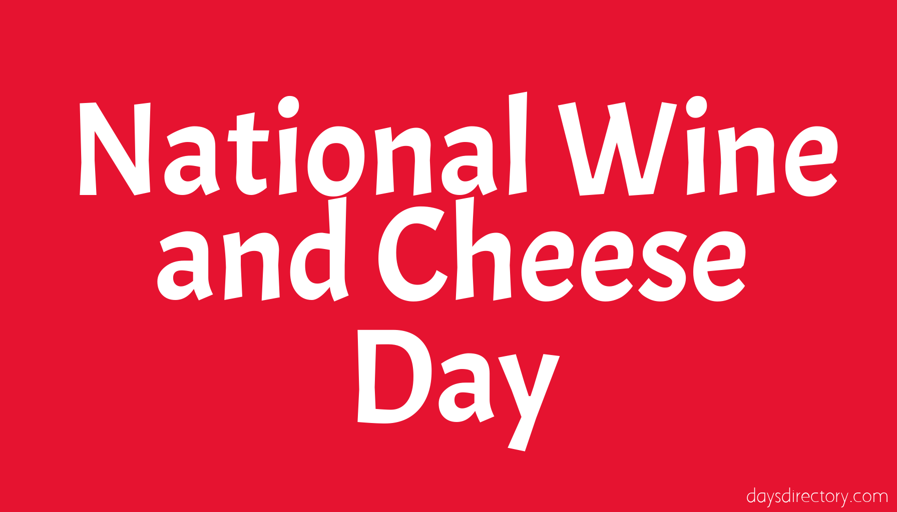 National Wine and Cheese Day
