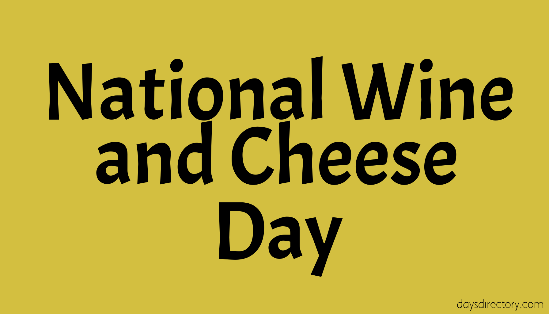 National Wine and Cheese Day