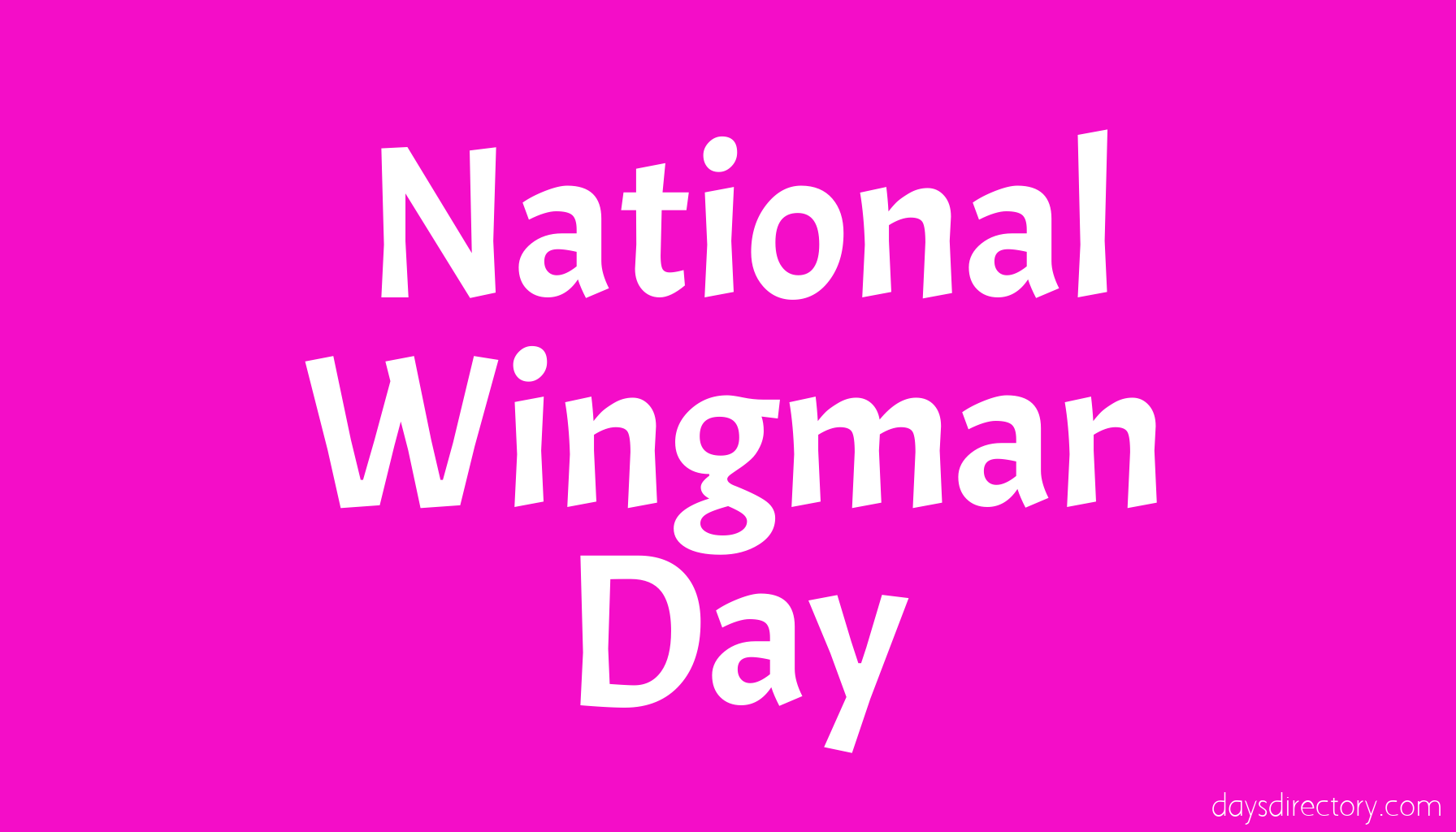 National Wingman Day