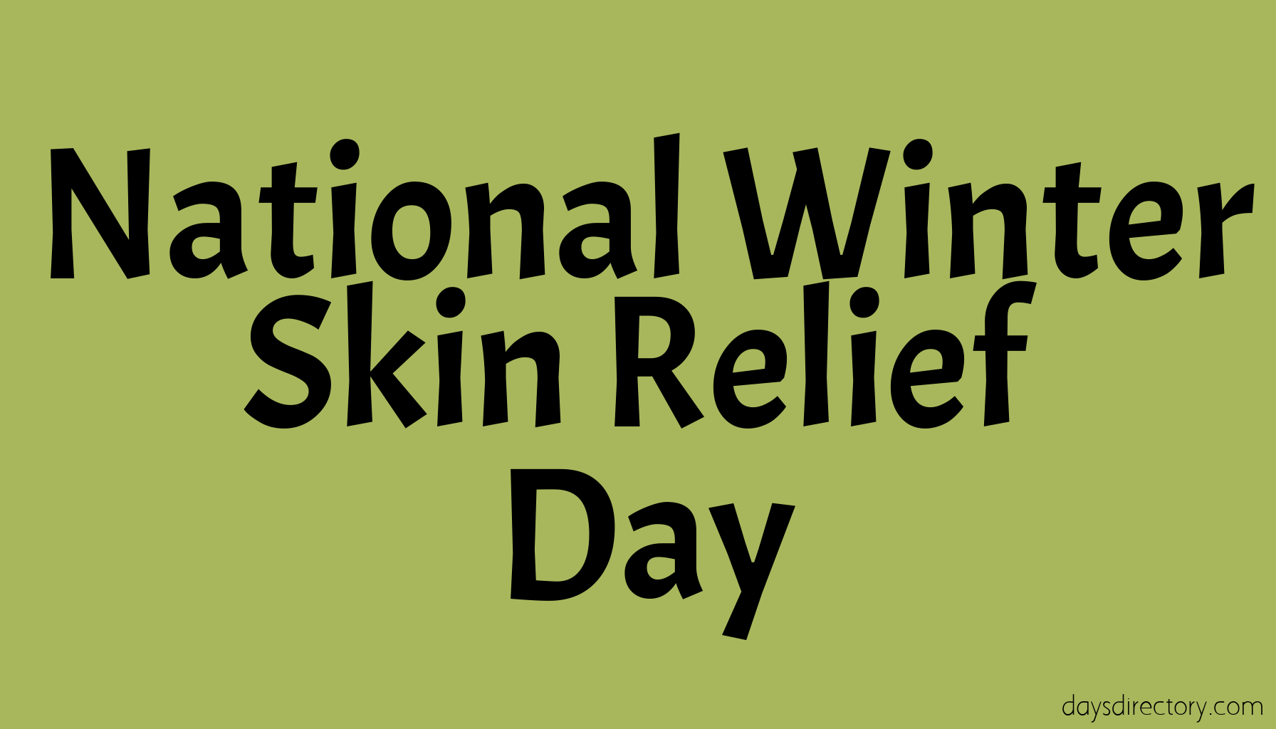 National Winter Skin Relief Day