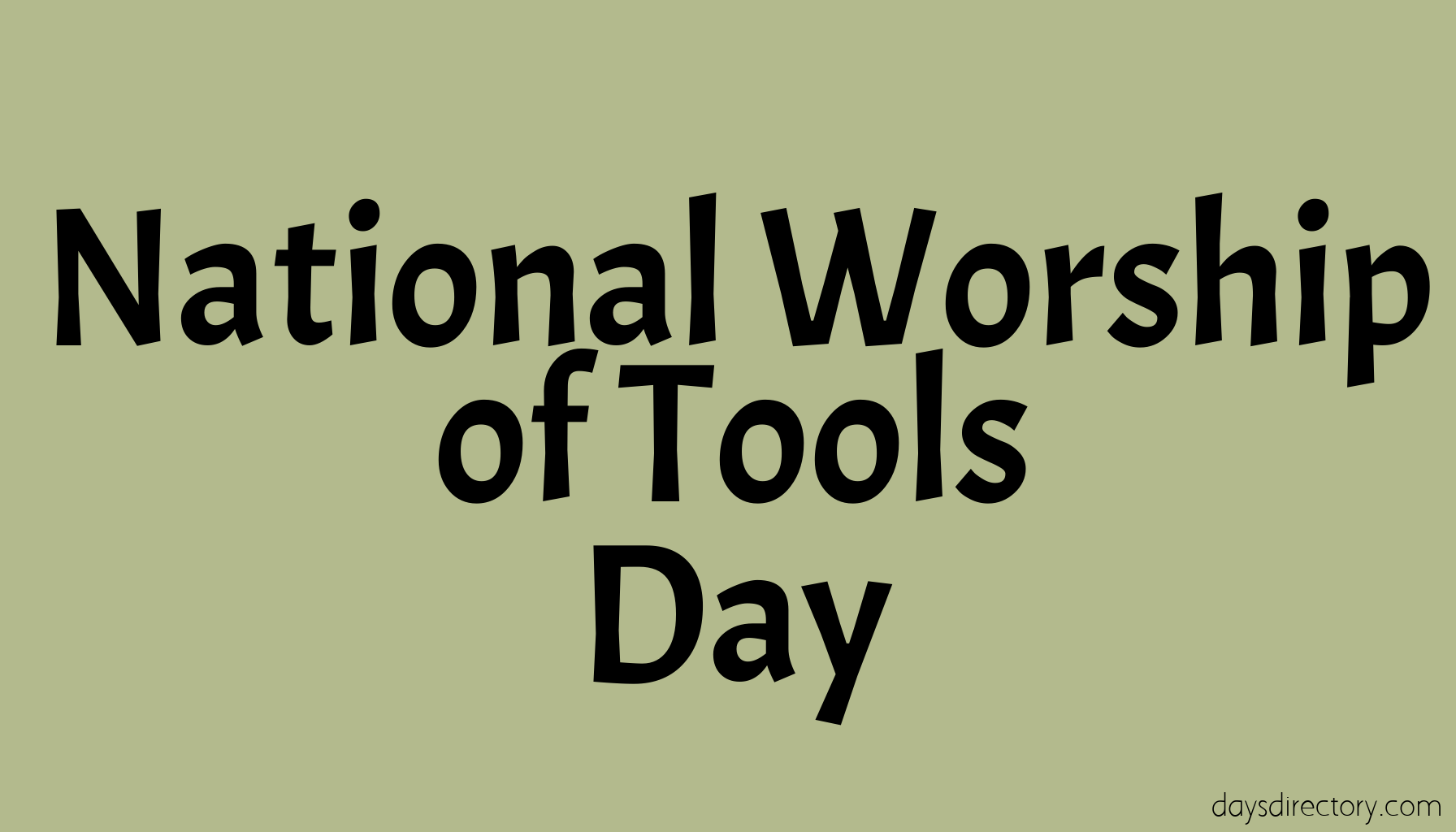 National Worship of Tools Day