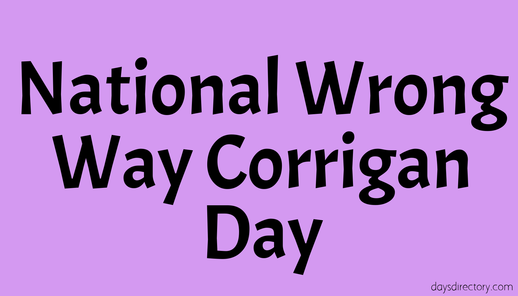 National Wrong Way Corrigan Day