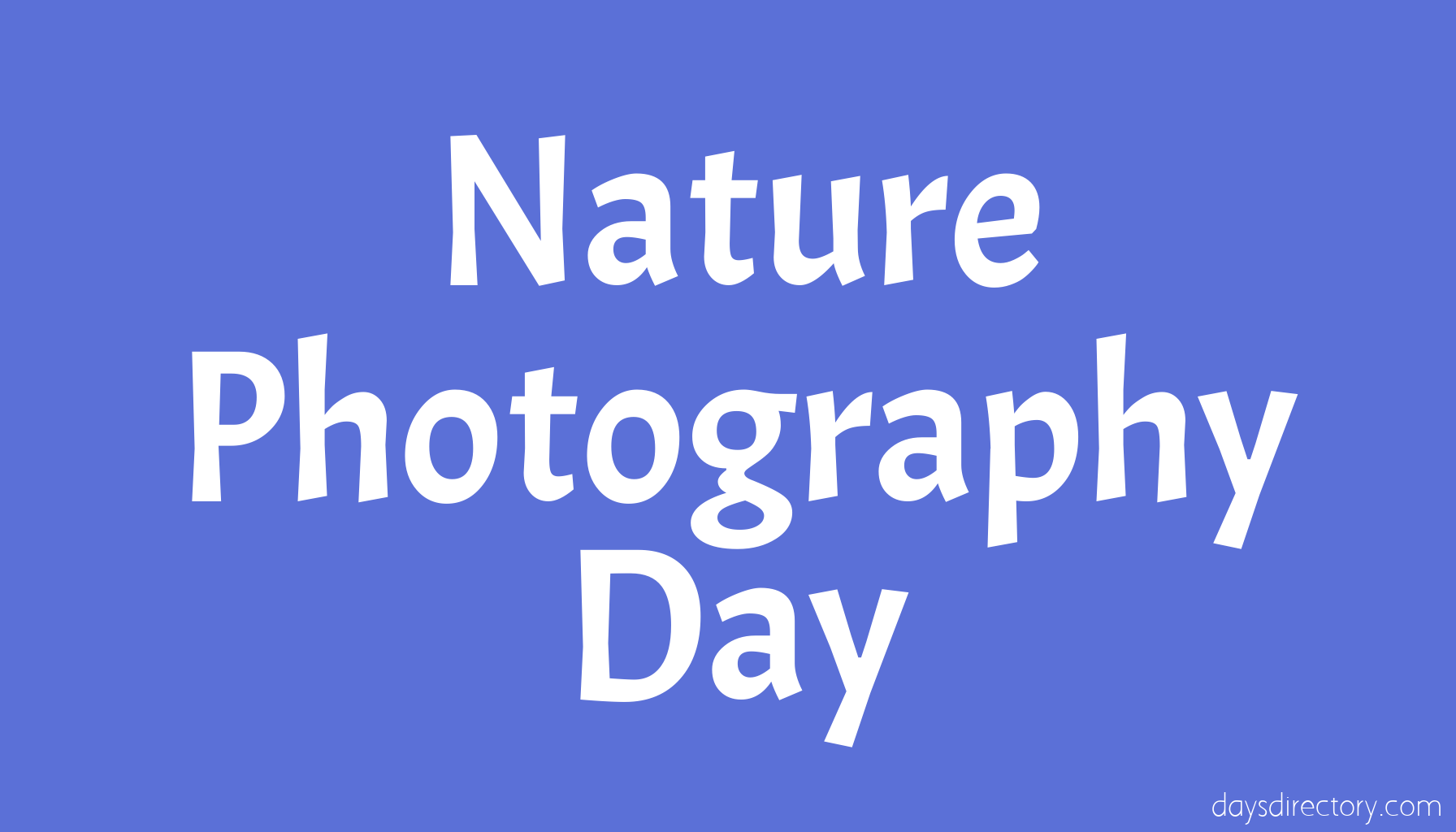 Nature Photography Day