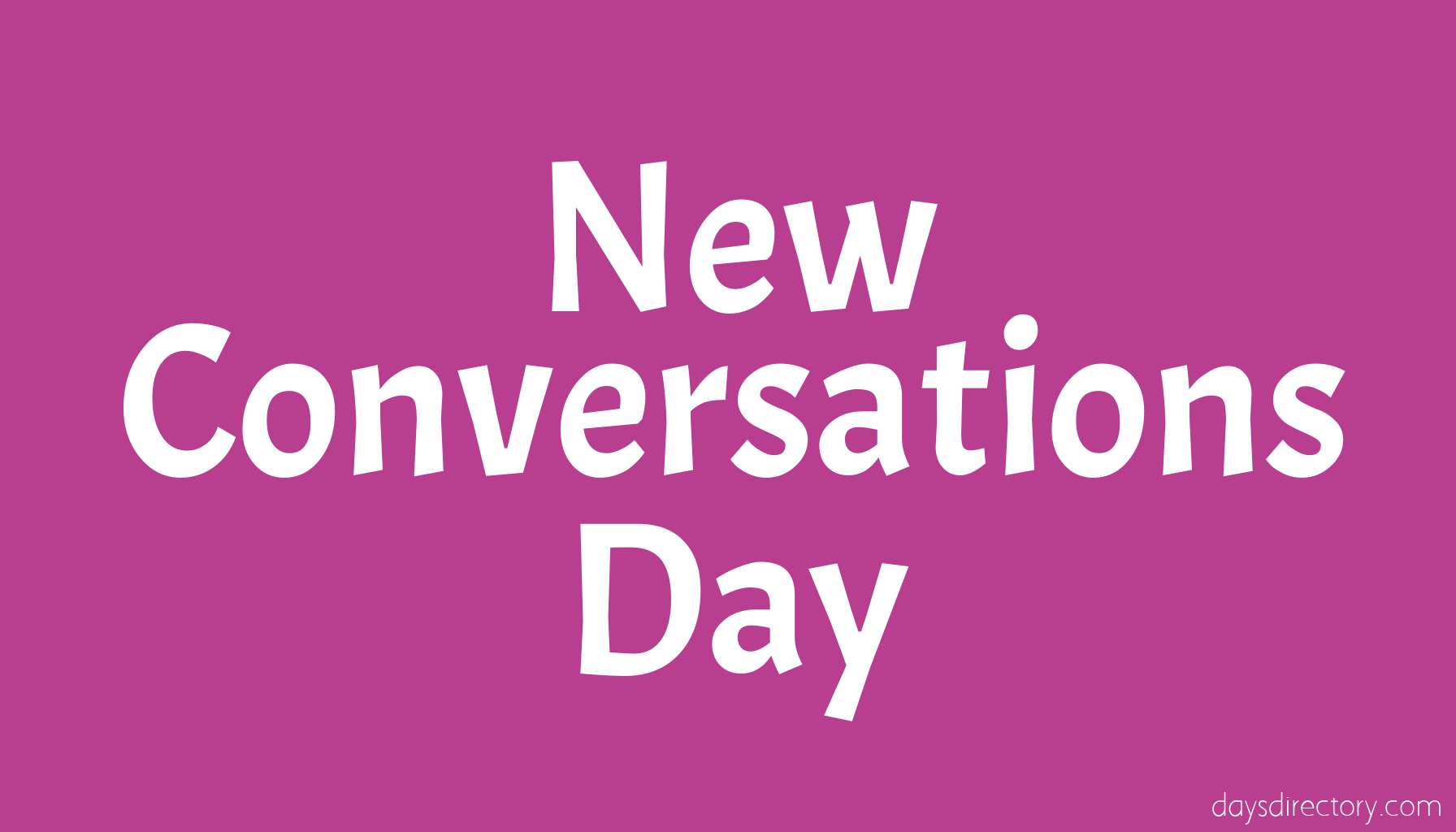 New Conversations Day