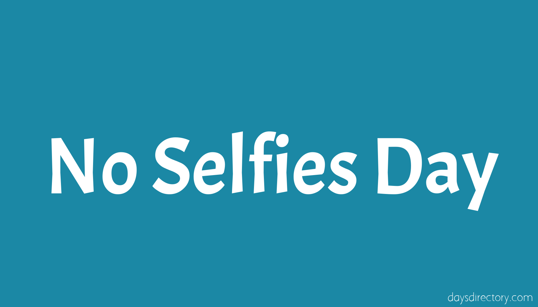 No Selfies Day