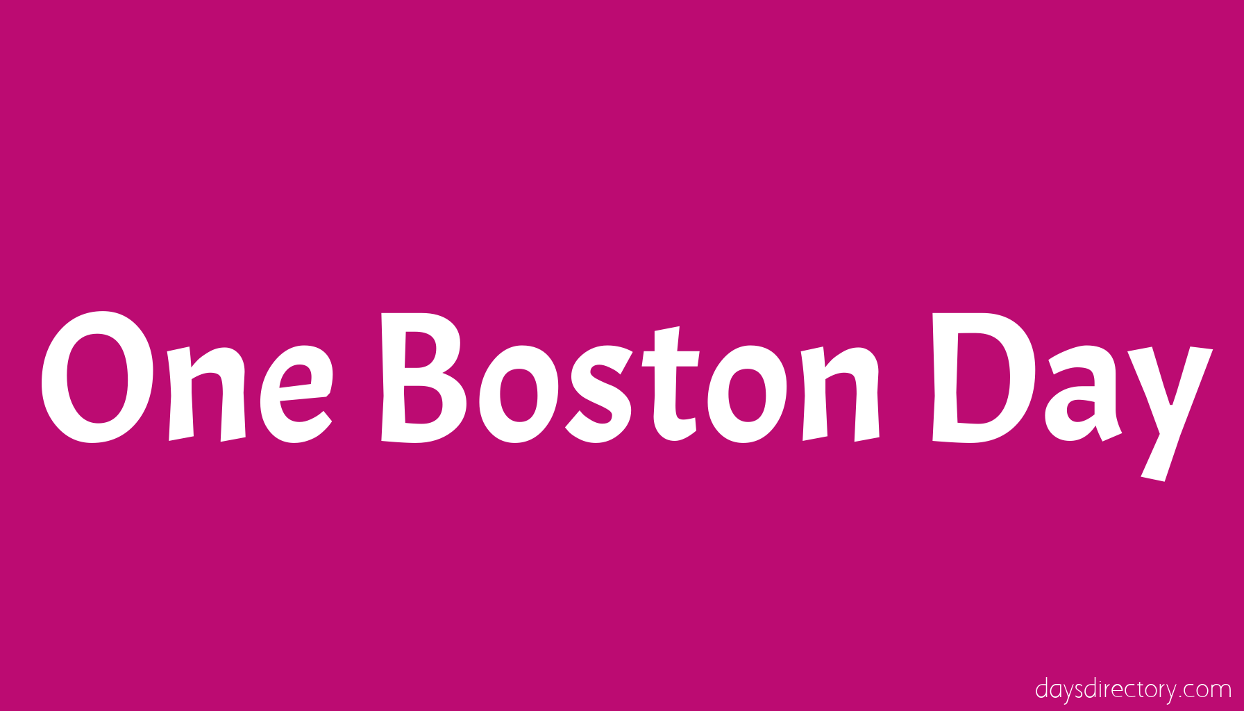One Boston Day