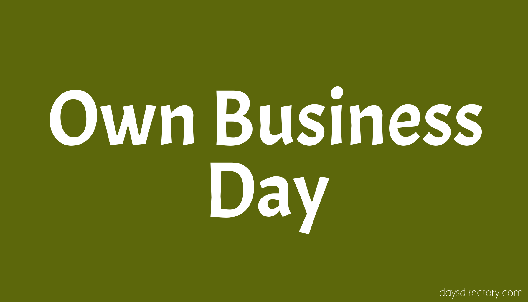 Own Business Day