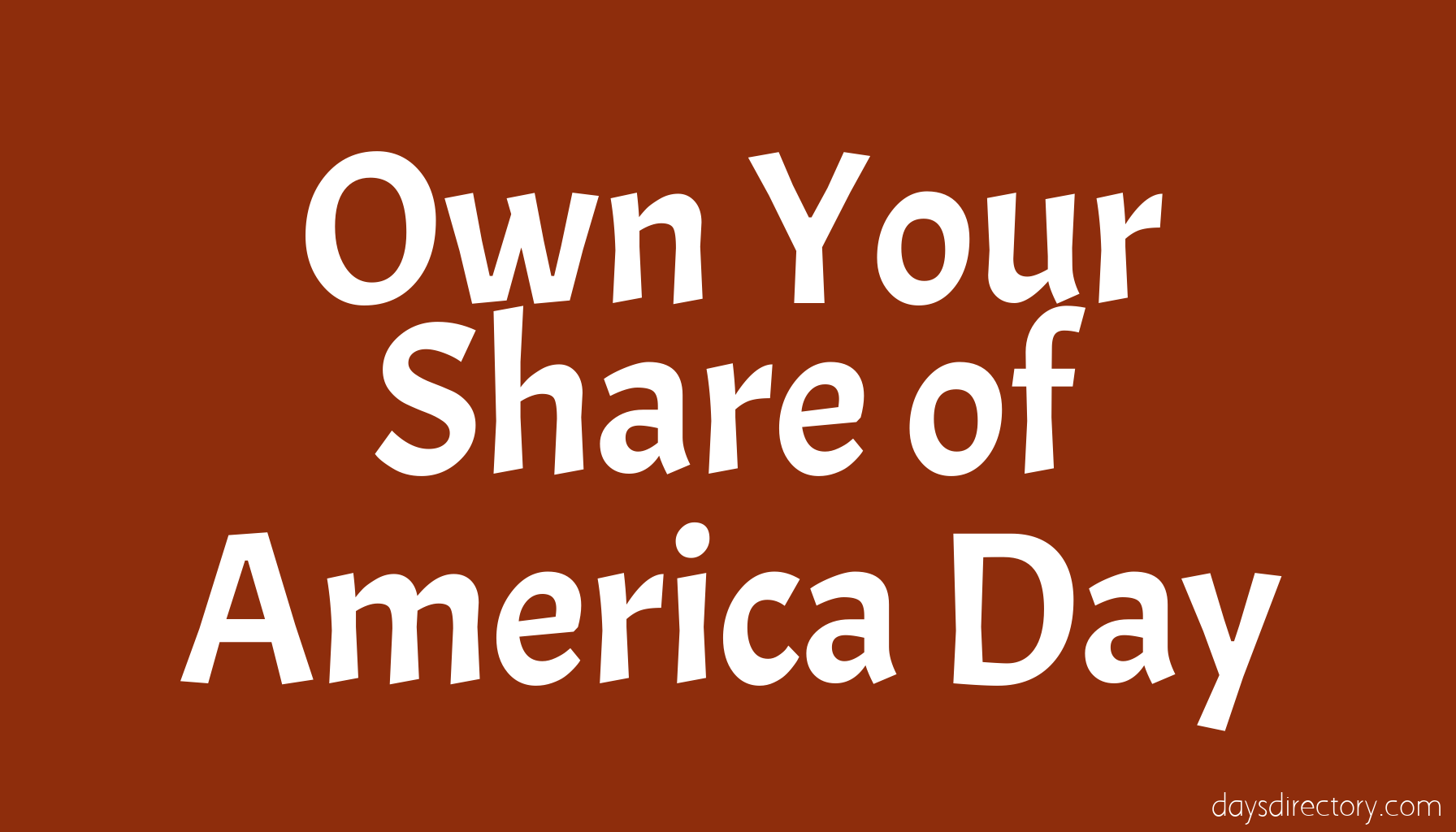 Own Your Share of America Day