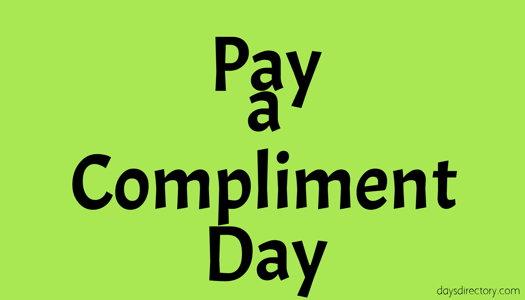 Pay a Compliment Day