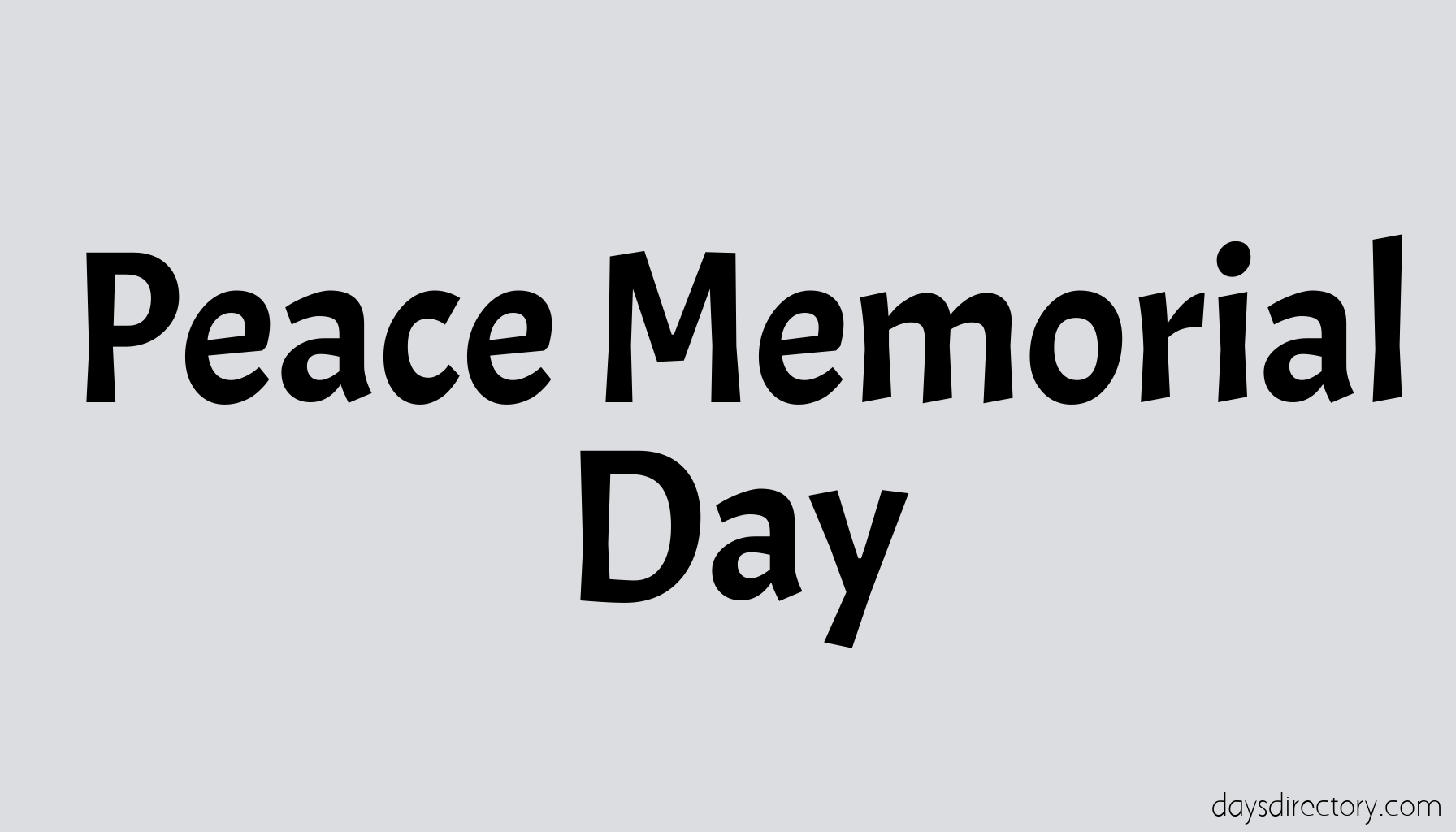 Peace Memorial Day