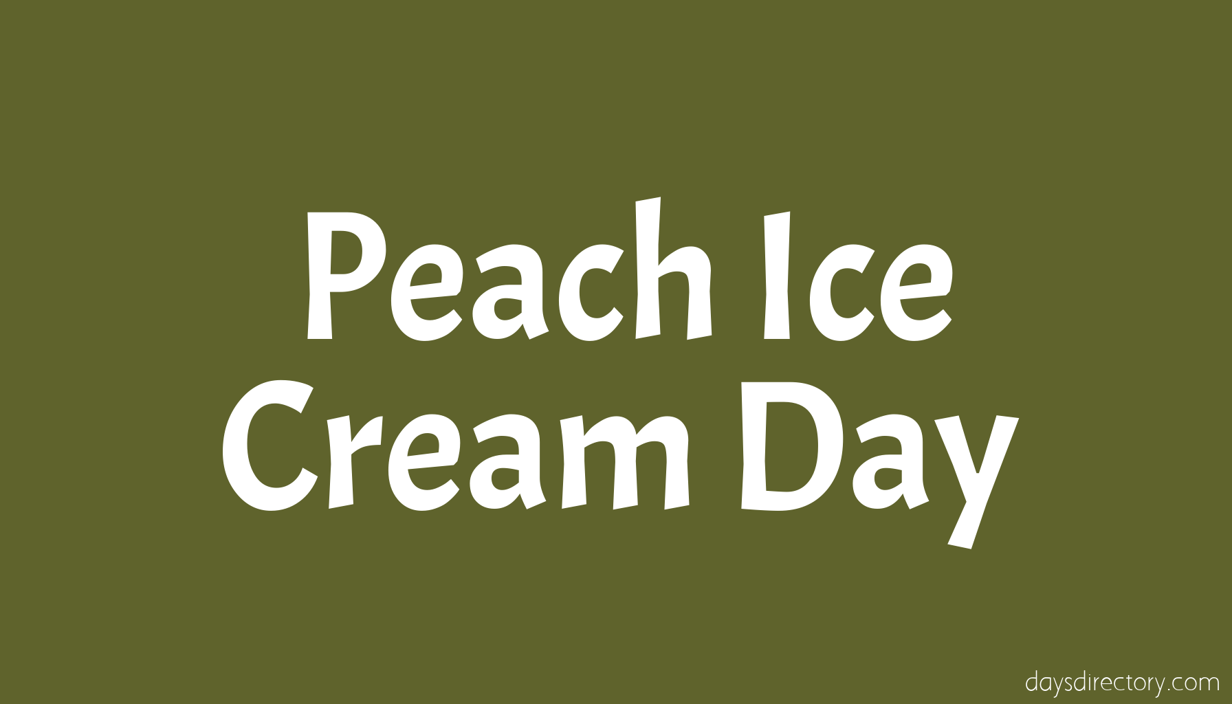 Peach Ice Cream Day