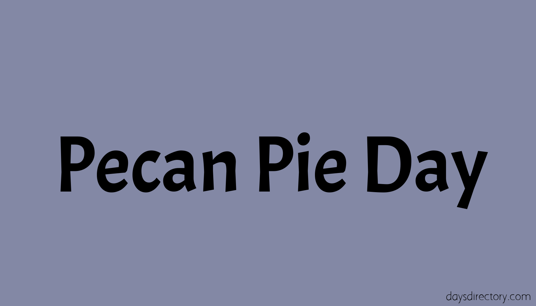 Pecan Pie Day