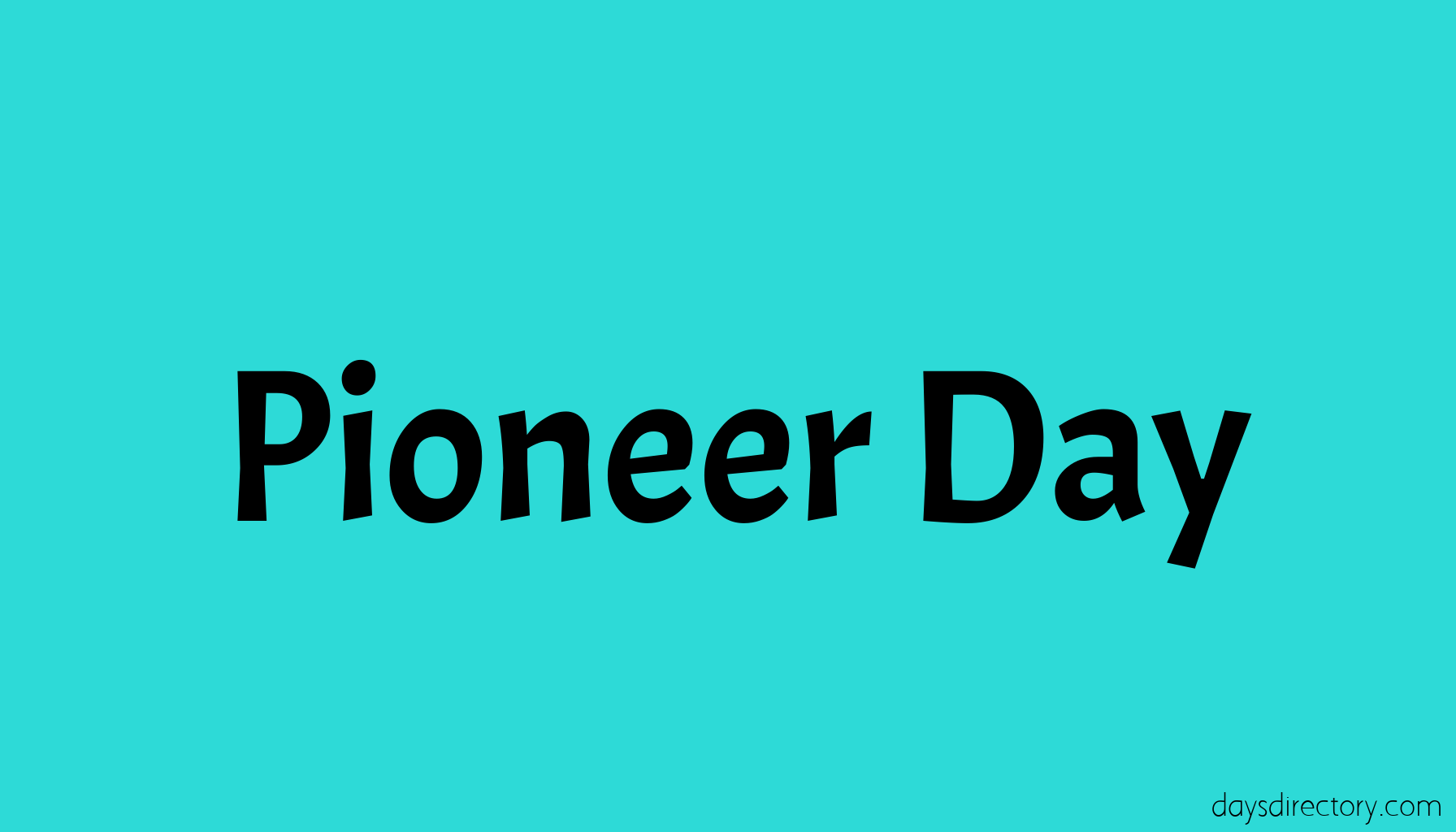 Pioneer Day