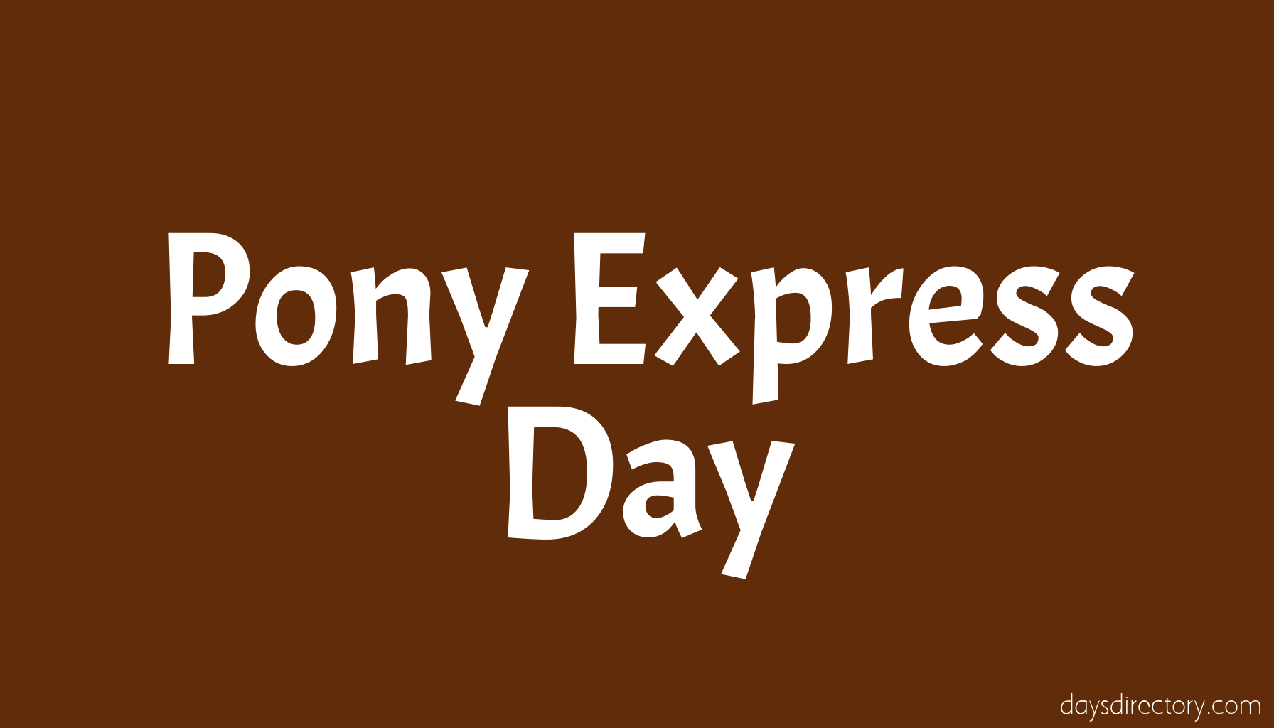 Pony Express Day