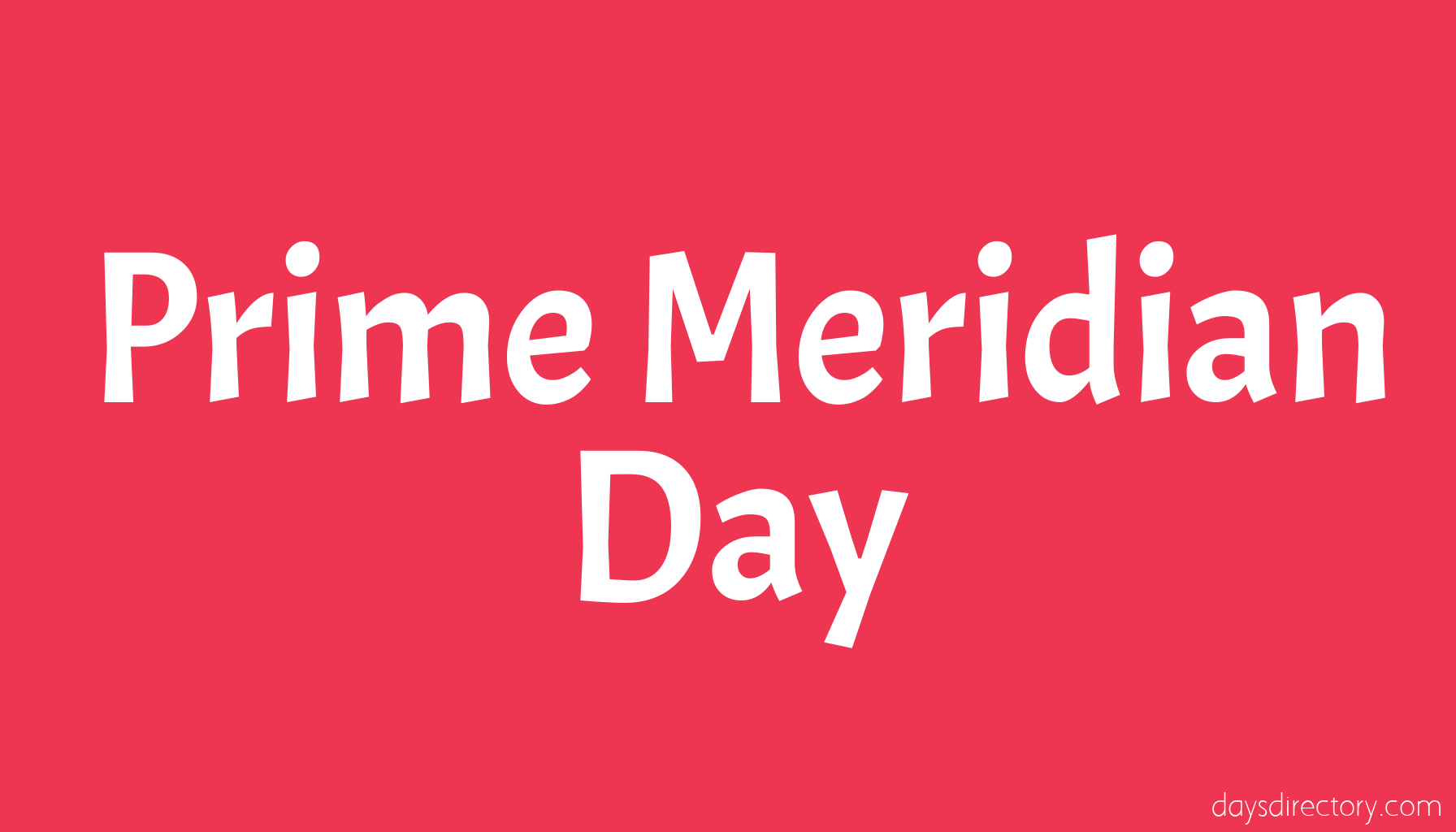 Prime Meridian Day