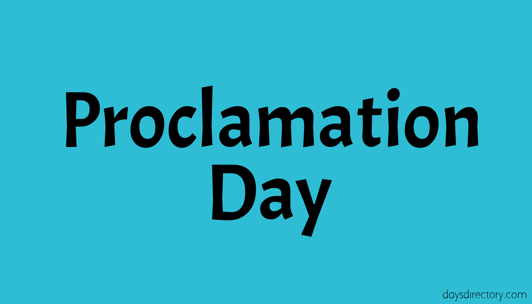 Proclamation Day