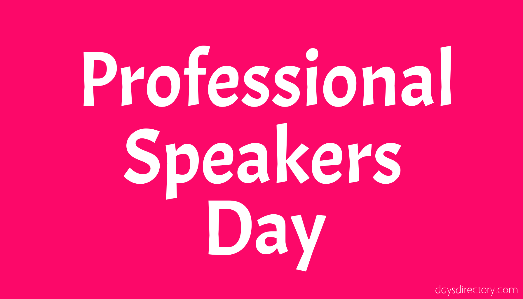 Professional Speakers Day