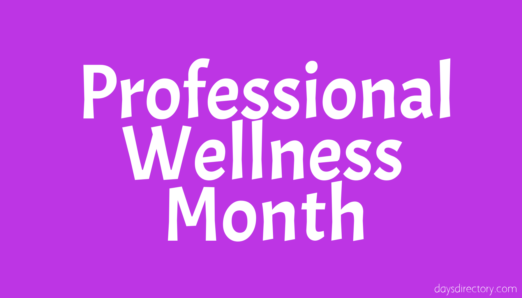 Professional Wellness Month