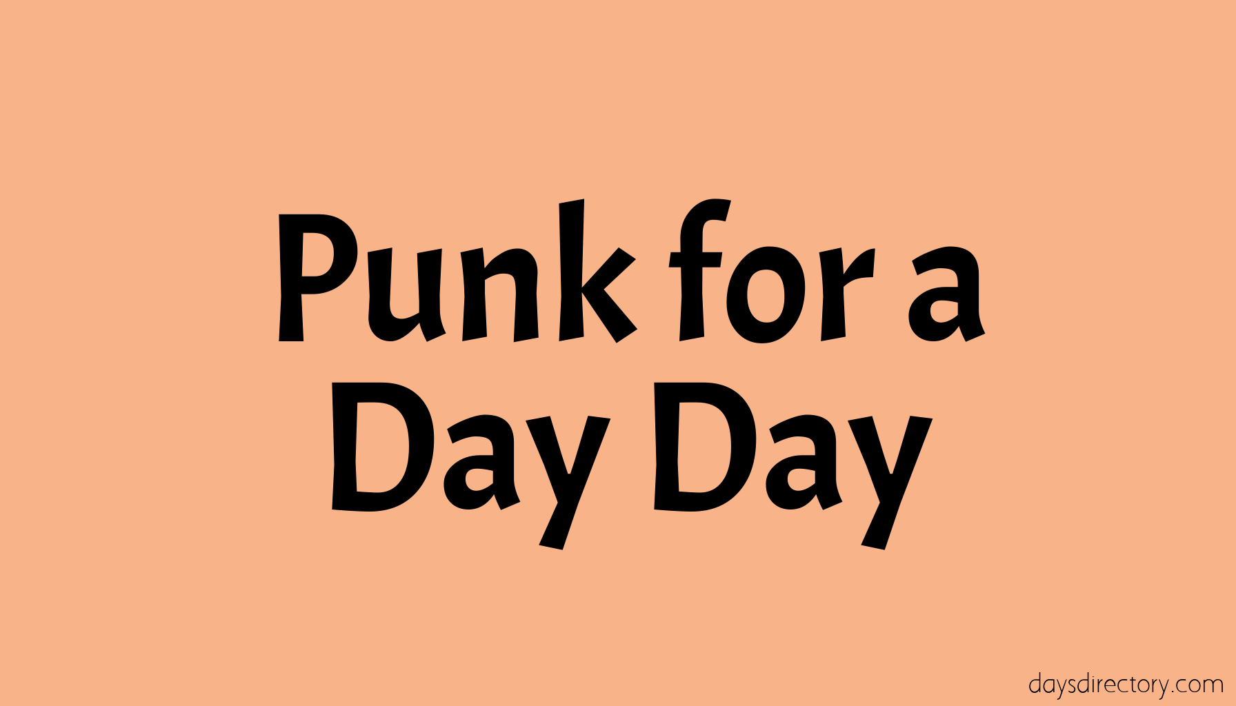 Punk for a Day Day
