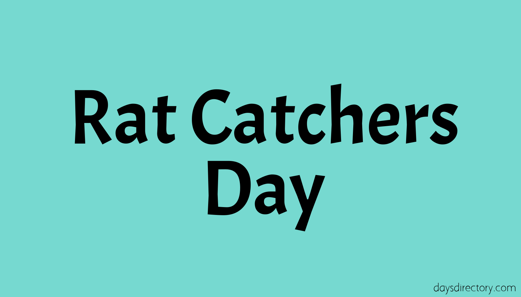 Rat Catchers Day