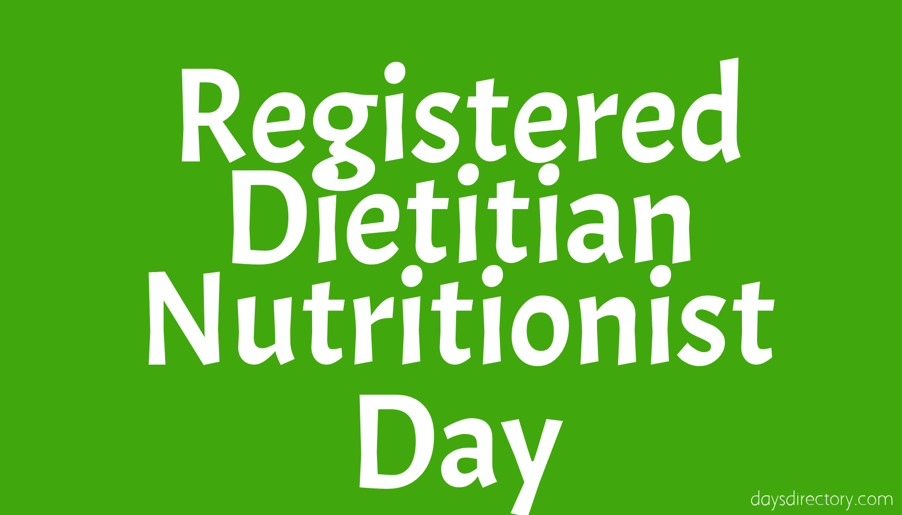 Registered Dietitian Nutritionist Day