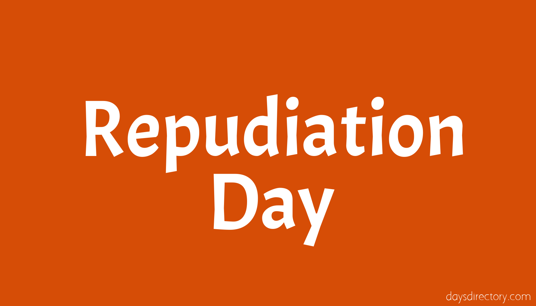 Repudiation Day