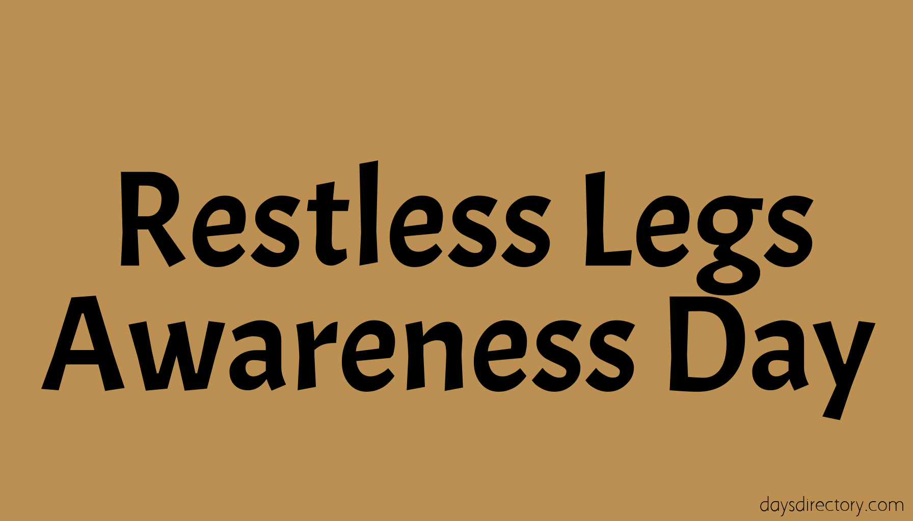 Restless Legs Awareness Day