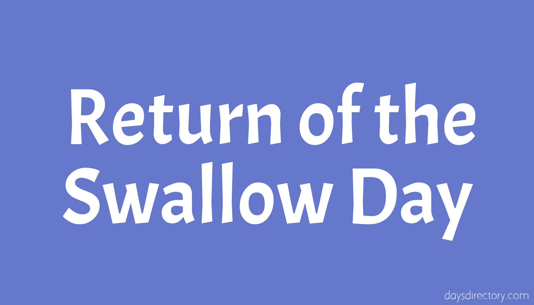 Return of the Swallow Day