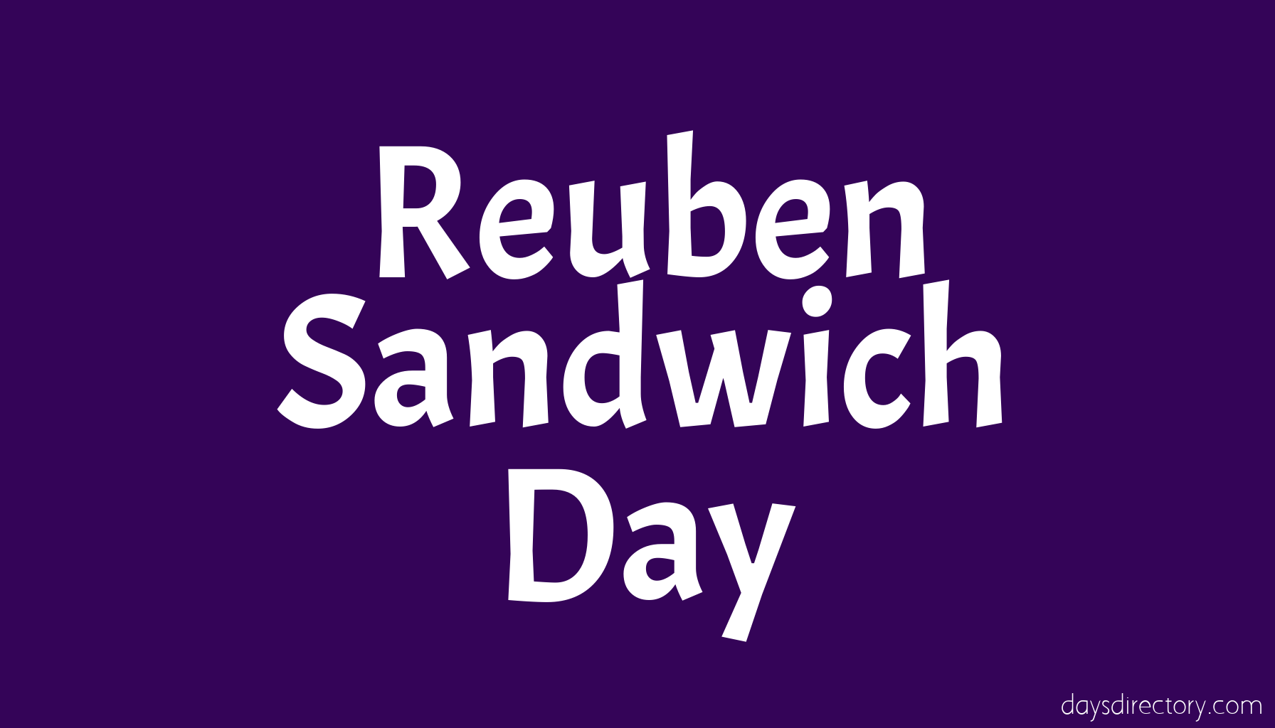 Reuben Sandwich Day