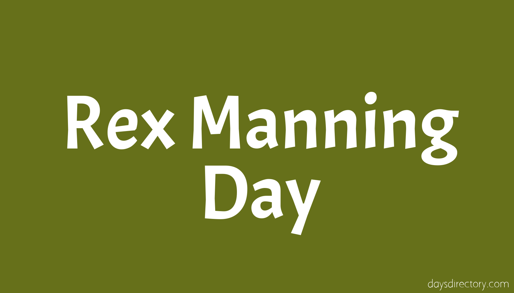 Rex Manning Day
