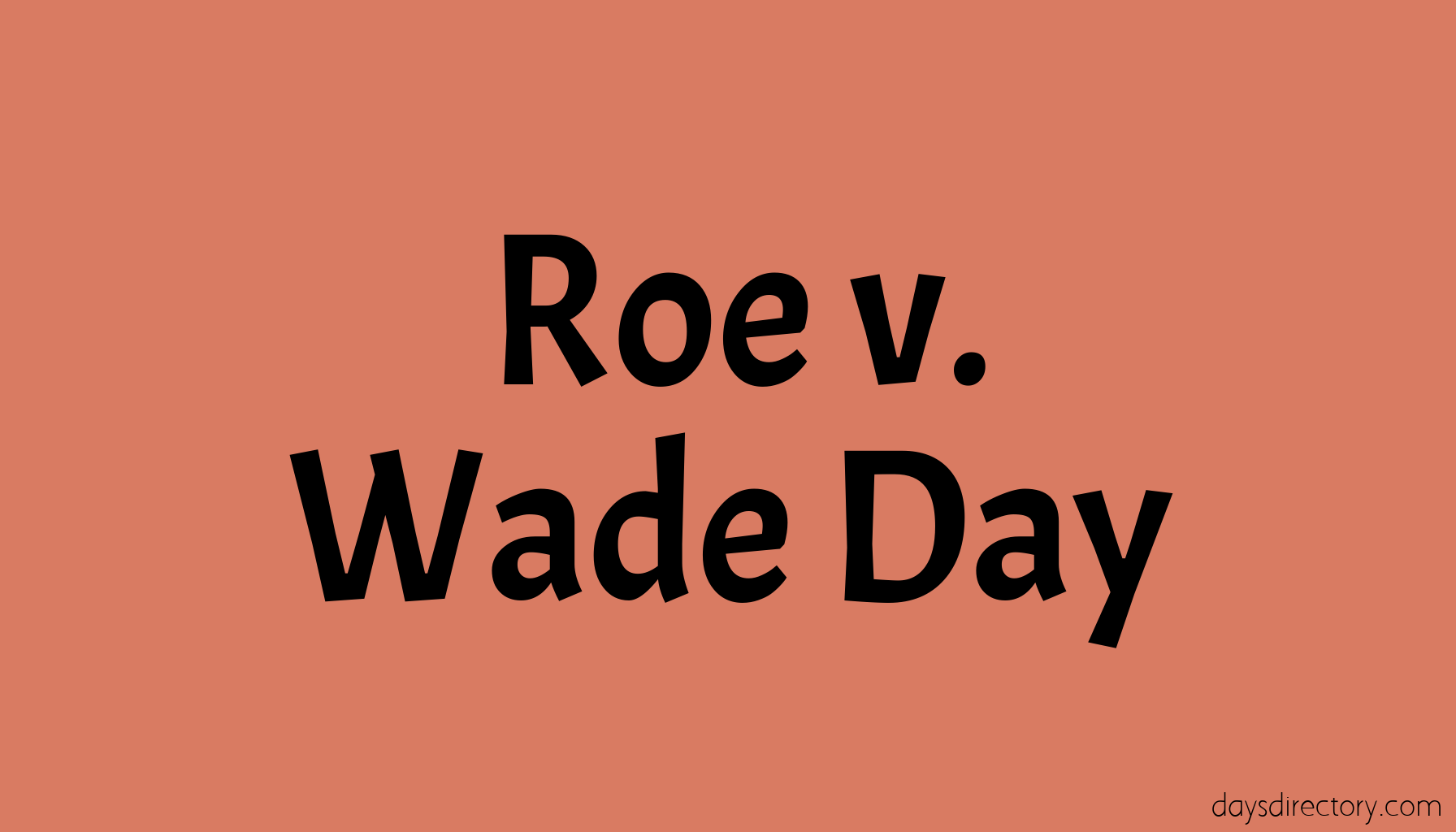 Roe v. Wade Day