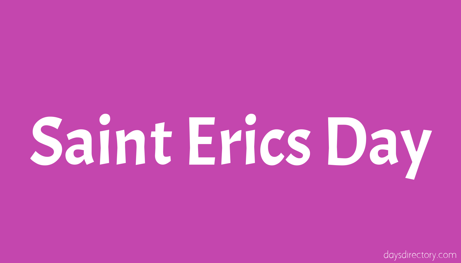 Saint Erics Day