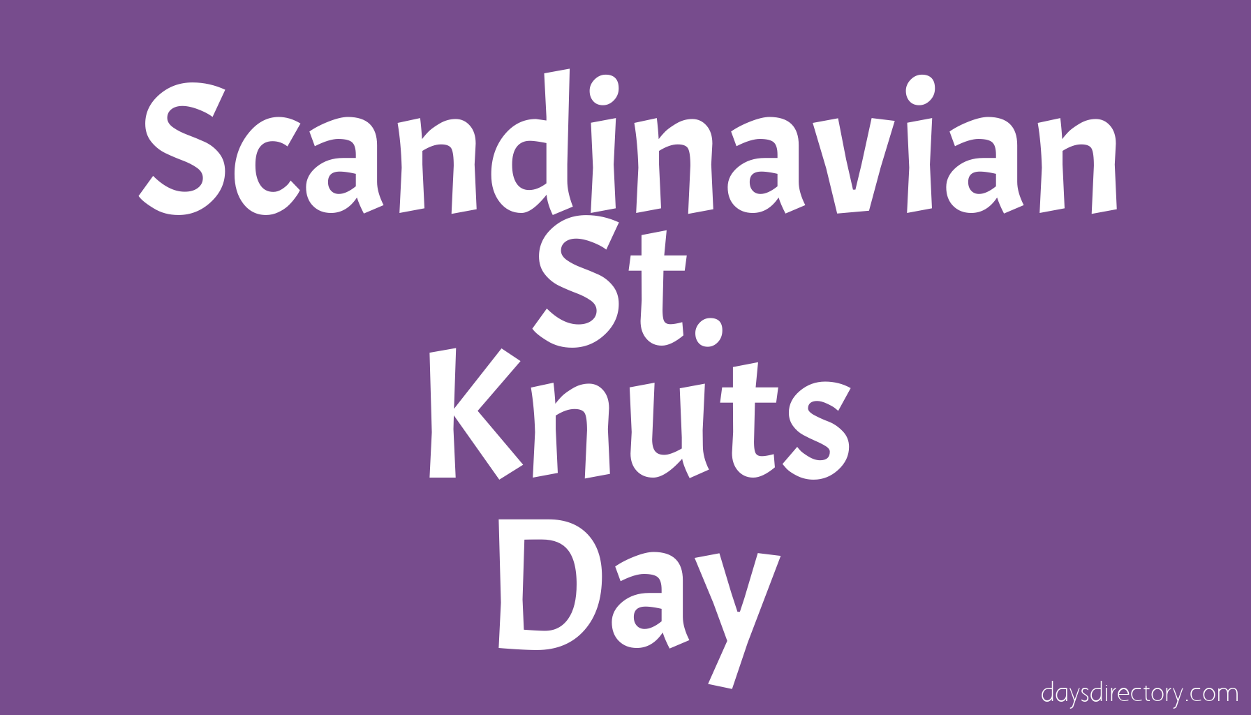Scandinavian St. Knuts Day