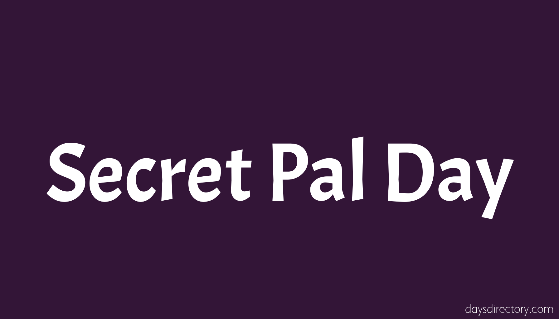 Secret Pal Day